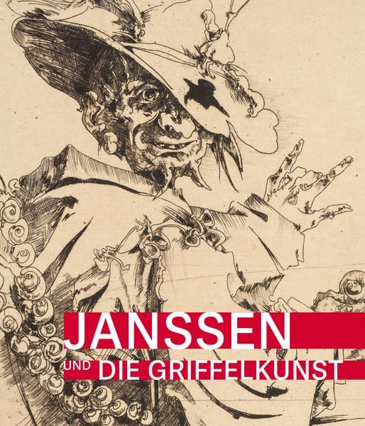 Janssen und die Griffelkunst, Gebundene Ausgabe von Birgit Denizel, Michael Imhof Verlag, 978-3-7319-1506-5