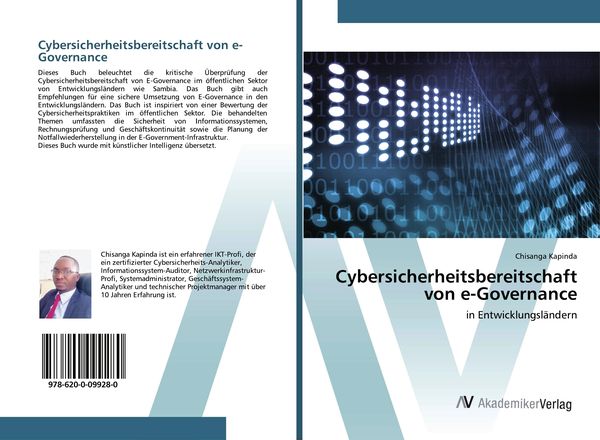 Cybersicherheitsbereitschaft von e-Governance, Taschenbuch von Chisanga Kapinda, AV Akademikerverlag, 9786200099280