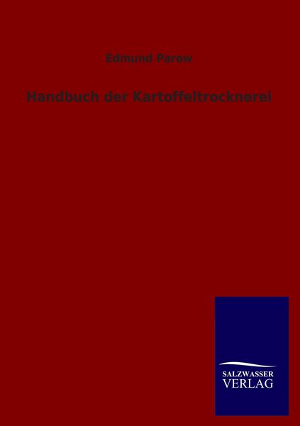 Produktbild: Handbuch der Kartoffeltrocknerei