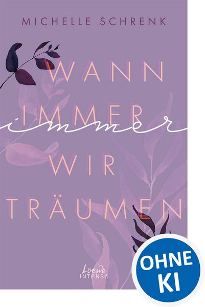 Produktbild: Wann immer wir tr&auml;umen (Immer-Trilogie, Band 2)