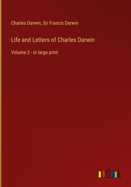 Produktbild: Life and Letters of Charles Darwin