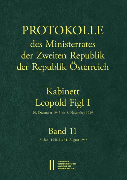 Produktbild: Protokolle des Ministerrates der Zweiten Republik, Kabinett Leopold Figl I