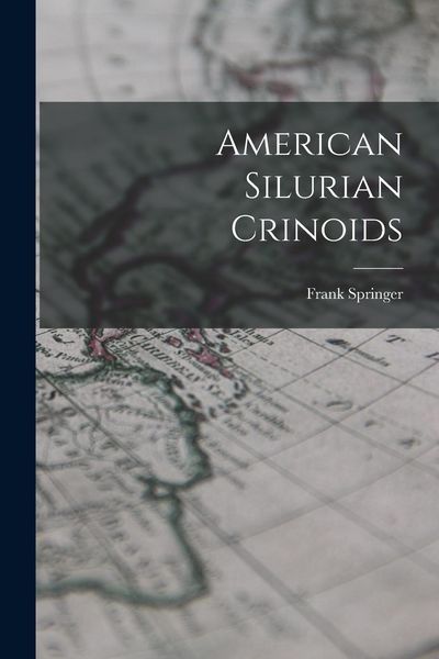 Produktbild: American Silurian Crinoids