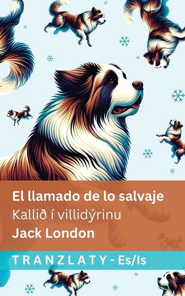 Produktbild: El llamado de lo salvaje / Kalli&eth; &iacute; villid&yacute;rinu