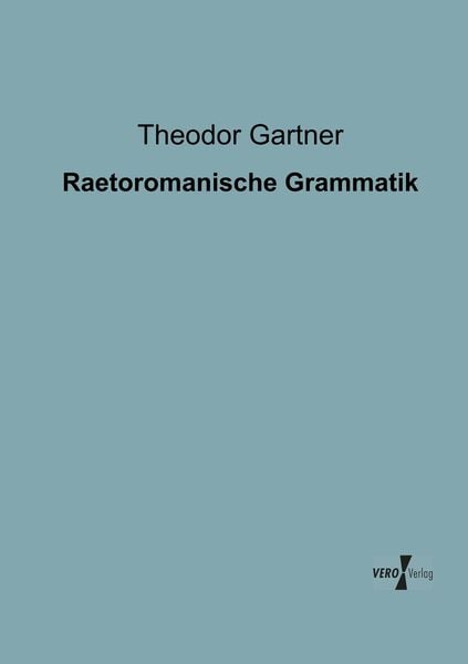 Produktbild: Raetoromanische Grammatik