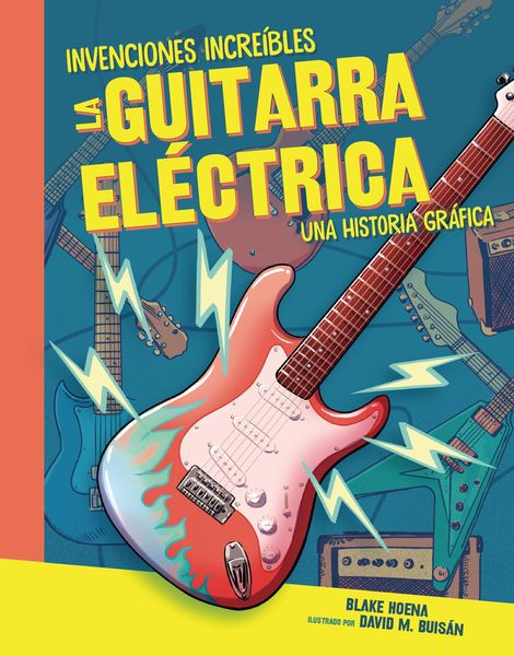 Produktbild: La guitarra el&eacute;ctrica (The Electric Guitar)