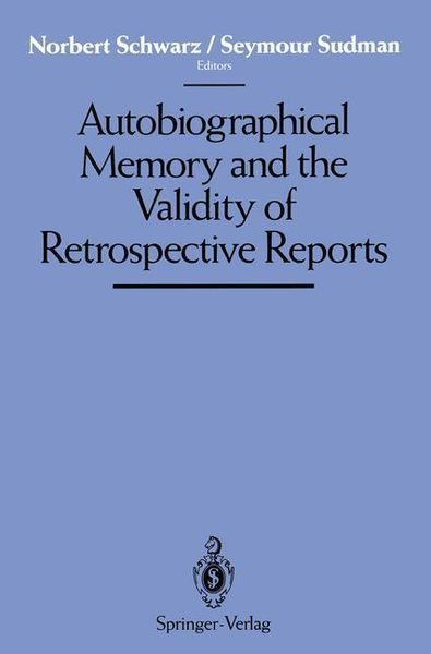 Produktbild: Autobiographical Memory and the Validity of Retrospective Reports