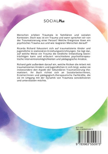 Produktbild: Wie der Umgang mit traumatisierten Kindern und Jugendlichen gelingt. Sekund&auml;re Traumatisierung als Berufsrisiko f&uuml;r p&auml;dagogisch-therapeutische Fachkr&auml;fte?