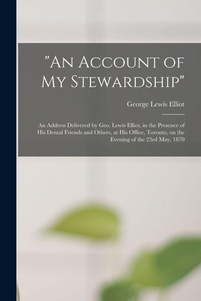Produktbild: "An Account of My Stewardship" [microform]