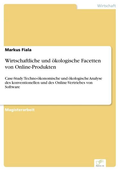 Produktbild: Wirtschaftliche und &ouml;kologische Facetten von Online-Produkten