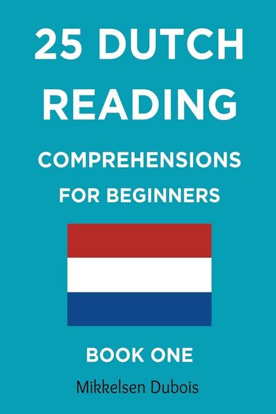 Produktbild: 25 Dutch Reading Comprehensions for Beginners