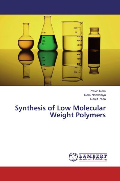 Produktbild: Synthesis of Low Molecular Weight Polymers