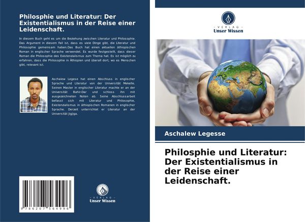 Produktbild: Philosphie und Literatur: Der Existentialismus in der Reise einer Leidenschaft.