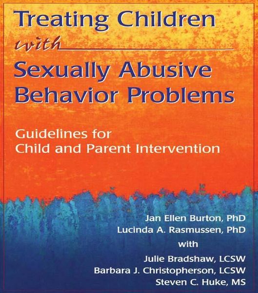 Produktbild: Treating Children with Sexually Abusive Behavior Problems