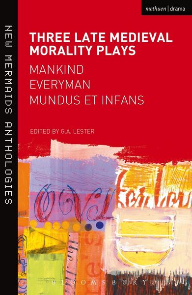 Produktbild: Three Late Medieval Morality Plays: Everyman, Mankind and Mundus et Infans