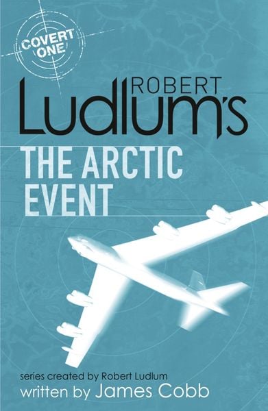 Produktbild: Robert Ludlum's The Arctic Event