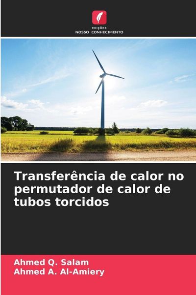 Produktbild: Transfer&ecirc;ncia de calor no permutador de calor de tubos torcidos