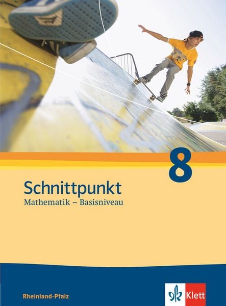 Produktbild: Schnittpunkt Mathematik 8. Ausgabe Rheinland-Pfalz Basisniveau