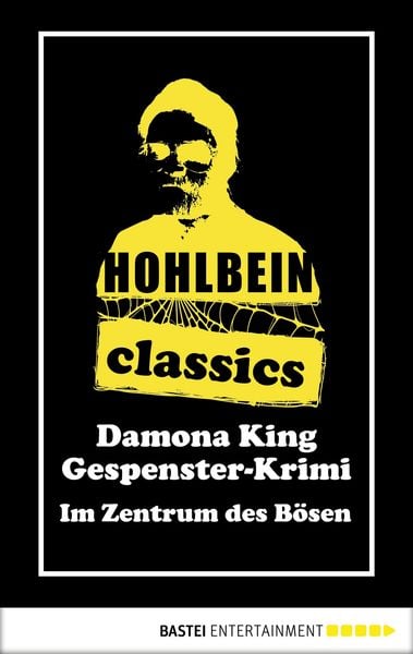 Produktbild: Hohlbein Classics - Im Zentrum des Bösen