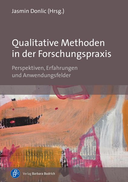 Produktbild: Qualitative Methoden in der Forschungspraxis