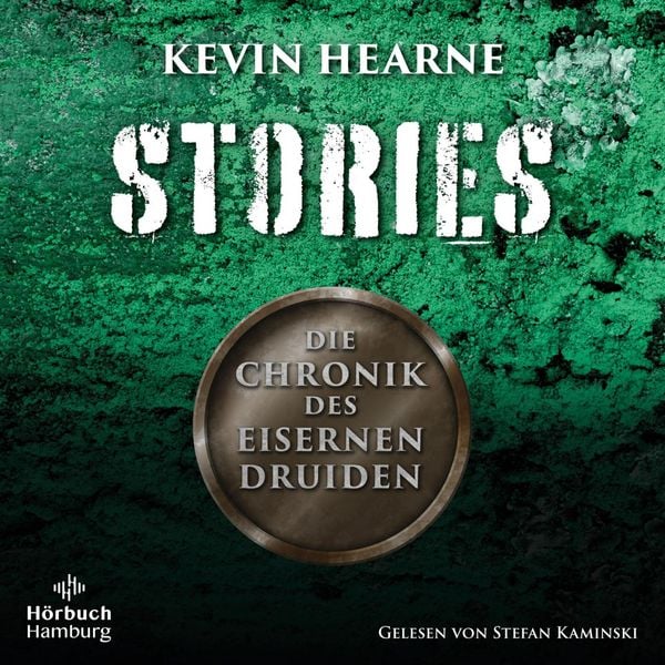 Produktbild: Die Chronik des Eisernen Druiden – Stories (Die Chronik des Eisernen Druiden)