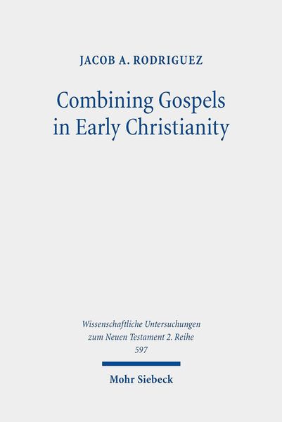 Produktbild: Combining Gospels in Early Christianity