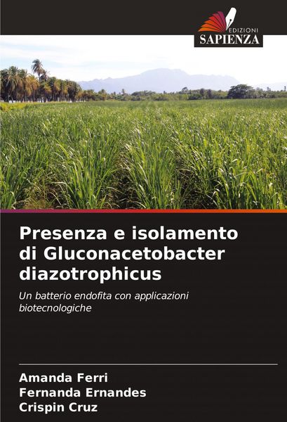 Produktbild: Presenza e isolamento di Gluconacetobacter diazotrophicus