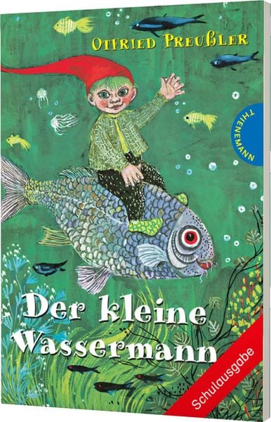 Der kleine Wassermann. Schulausgabe, Taschenbuch von Otfried Preußler, Thienemann in der Thienemann-Esslinger Verlag GmbH, 9783522179188