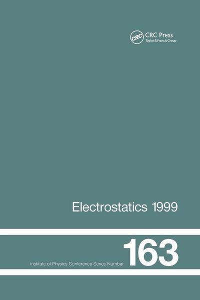 Produktbild: Electrostatics 1999, Proceedings of the 10th INT Conference, Cambridge, UK, 28-31 March 1999