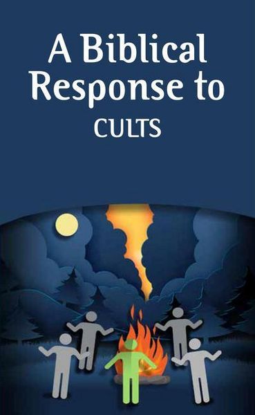Produktbild: A Biblical Response to Cults (Pack of 20)