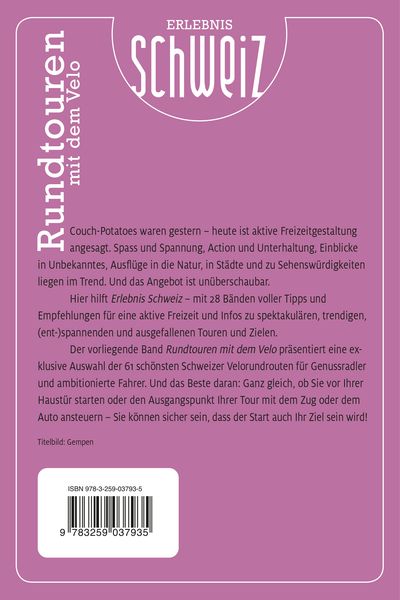 Produktbild: K&uuml;mmerly+Frey Erlebnis Schweiz Rundtouren mit dem Velo - F&uuml;hrer