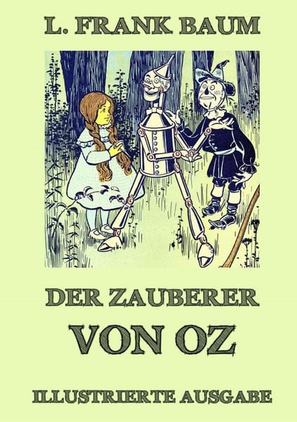 Der Zauberer von Oz, Taschenbuch von L. Frank Baum, Jazzybee Verlag, 9783849684075