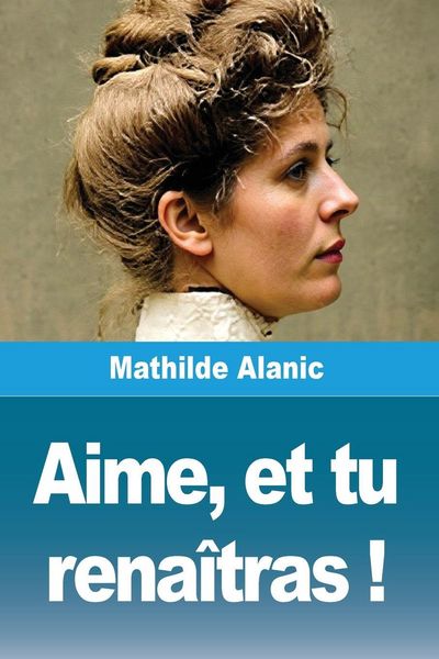 Produktbild: Aime, et tu rena&icirc;tras !