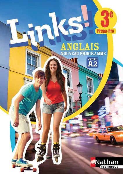 Produktbild: Links ! anglais, 3e pr&eacute;pa pro, CECRL A2 : nouveau programme