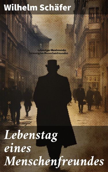 Produktbild: Lebenstag eines Menschenfreundes