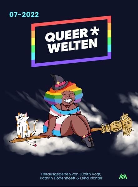 Queer*Welten 07-2022 - Das queerfeministische Phantastikmagazin, Taschenbuch von Iva Moor , Lisa Jenny Krieg , Aisha Ella Dismond , Liv Katny, Ach je