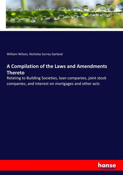 Produktbild: A Compilation of the Laws and Amendments Thereto