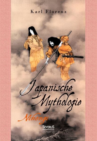 Produktbild: Japanische Mythologie: Nihongi