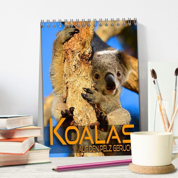 Produktbild: Koalas auf den Pelz ger&uuml;ckt (Tischkalender 2026 DIN A5 hoch), CALVENDO Monatskalender