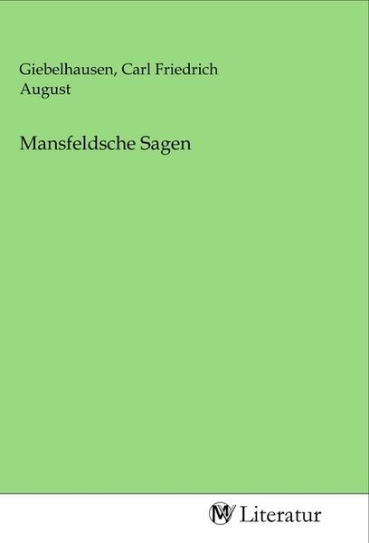 Mansfeldsche Sagen, Taschenbuch von , MV-Literatur, 9783968740089