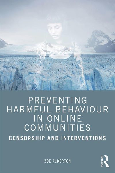 Produktbild: Preventing Harmful Behaviour in Online Communities