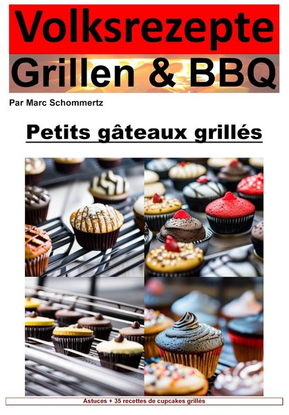 Produktbild: Recettes populaires Grillades et BBQ - Cupcakes du Grill
