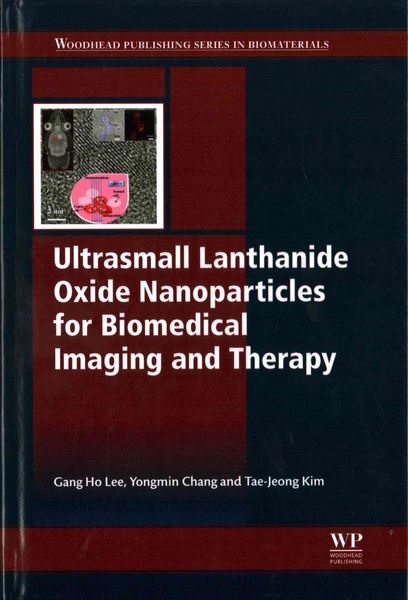 Produktbild: Lee, G: Ultrasmall Lanthanide Oxide Nanoparticles for Biomed