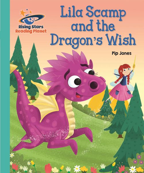 Produktbild: Reading Planet - Lila Scamp and the Dragon's Wish - Turquoise: Galaxy