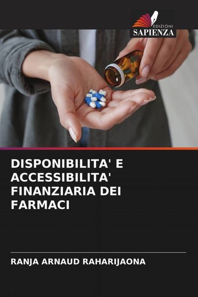 Produktbild: Disponibilita' E Accessibilita' Finanziaria Dei Farmaci