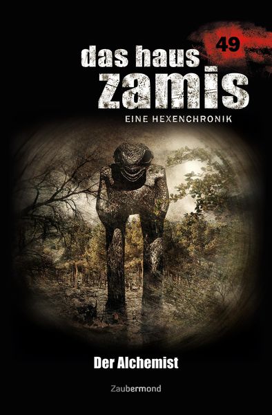 Produktbild: Das Haus Zamis 49 - Der Alchemist