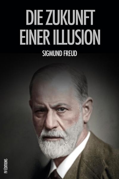 Produktbild: Die Zukunft einer Illusion