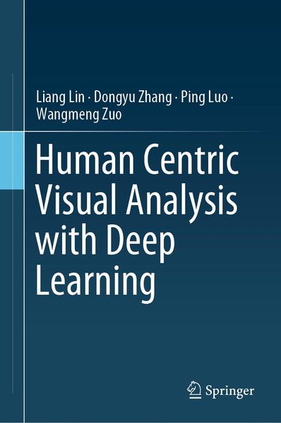 Produktbild: Human Centric Visual Analysis with Deep Learning