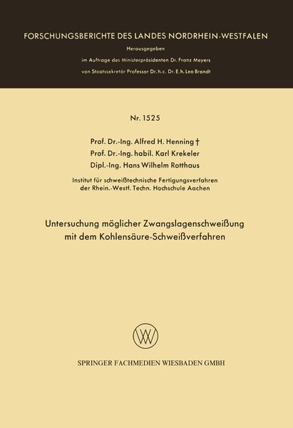 Produktbild: Untersuchung m&ouml;glicher Zwangslagenschwei&szlig;ung mit dem Kohlens&auml;ure-Schwei&szlig;verfahren