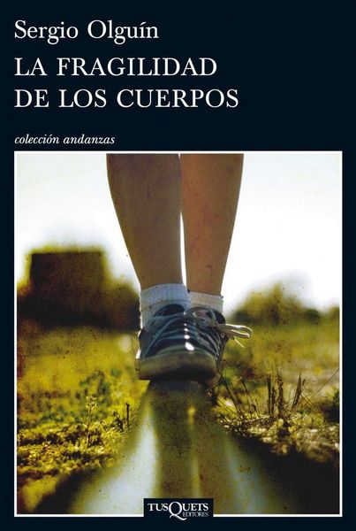 Produktbild: La fragilidad de los cuerpos